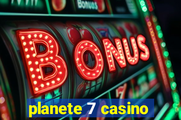 planete 7 casino