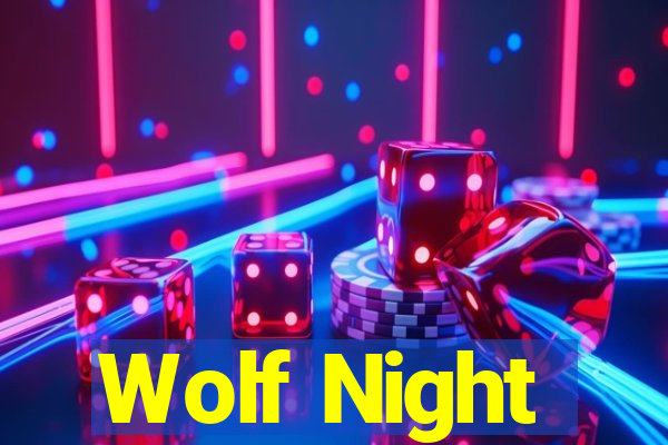 Wolf Night