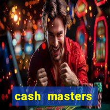 cash masters dinheiro infinito