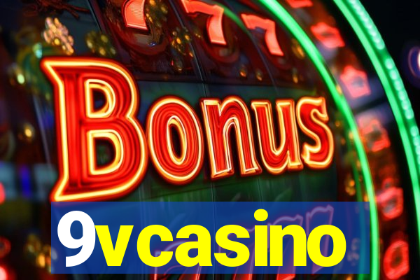 9vcasino