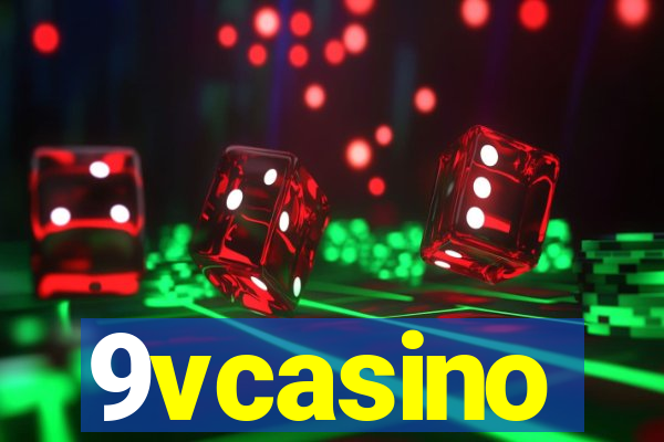 9vcasino