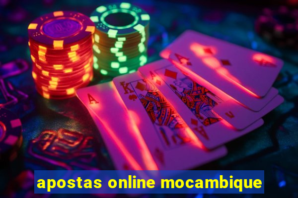 apostas online mocambique