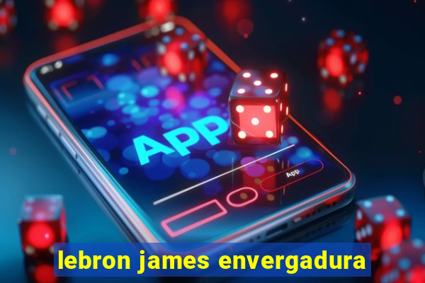 lebron james envergadura