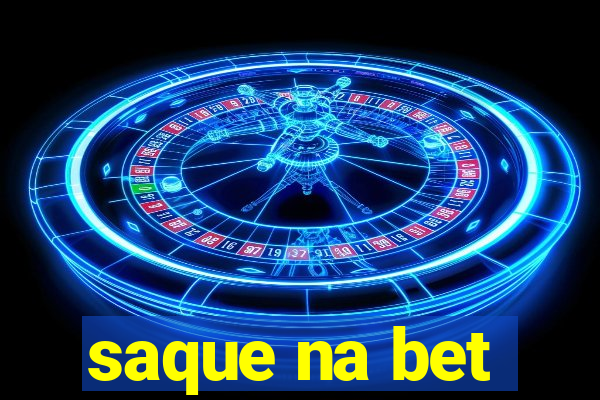 saque na bet