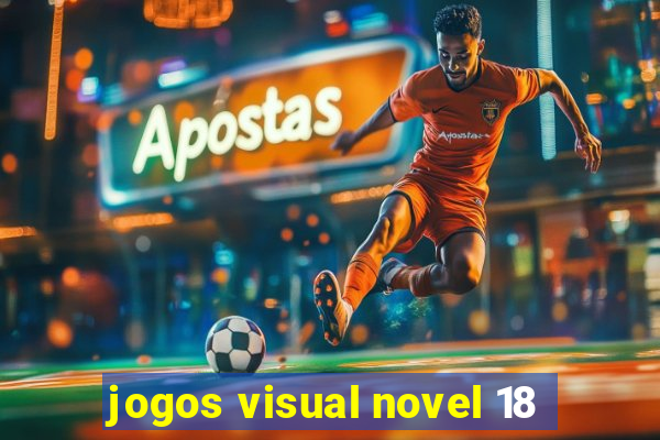 jogos visual novel 18