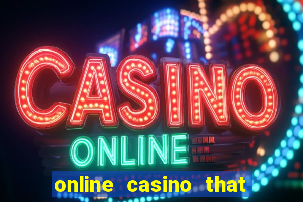 online casino that pays real money