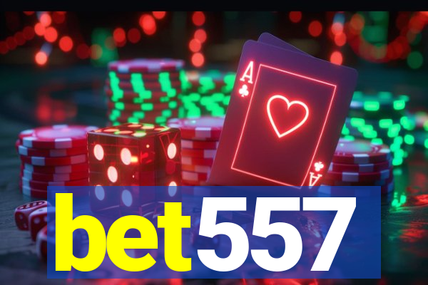 bet557