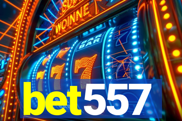 bet557