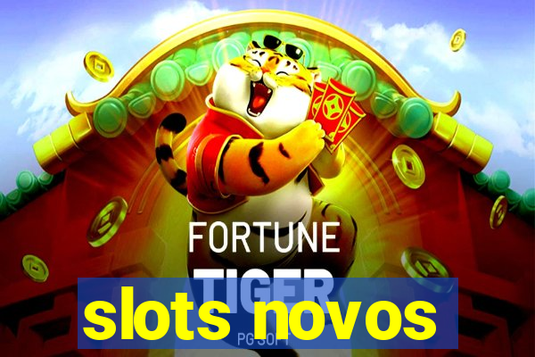 slots novos