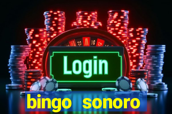 bingo sonoro educa??o infantil