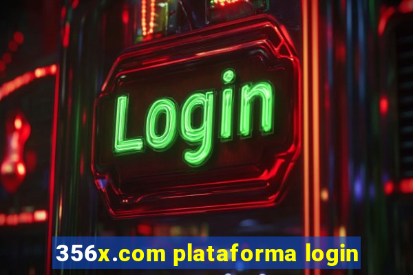 356x.com plataforma login