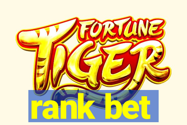 rank bet