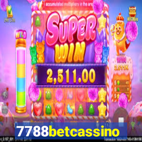 7788betcassino