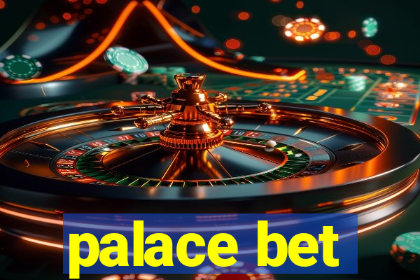 palace bet