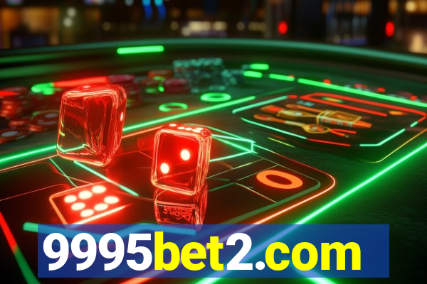 9995bet2.com