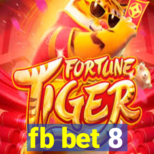 fb bet 8