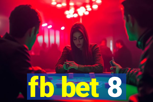 fb bet 8