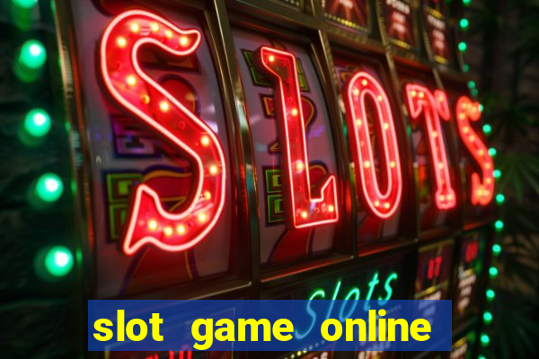 slot game online for mobile