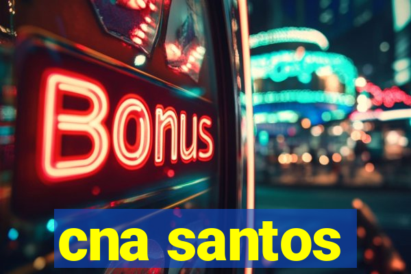 cna santos