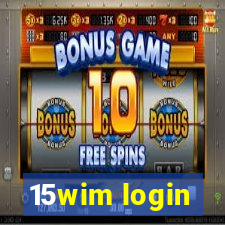 15wim login