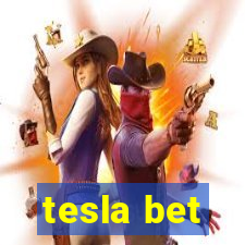 tesla bet