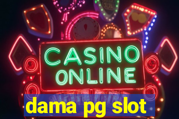 dama pg slot