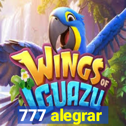 777 alegrar