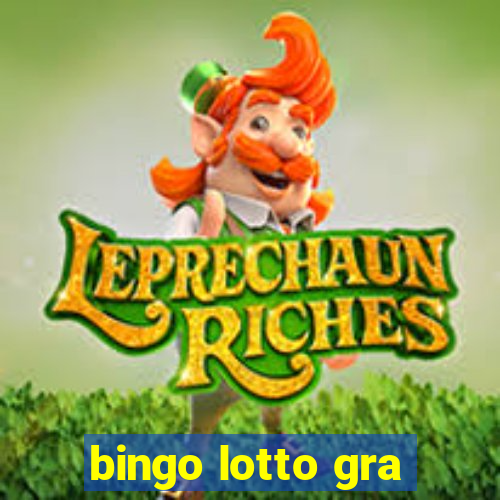 bingo lotto gra