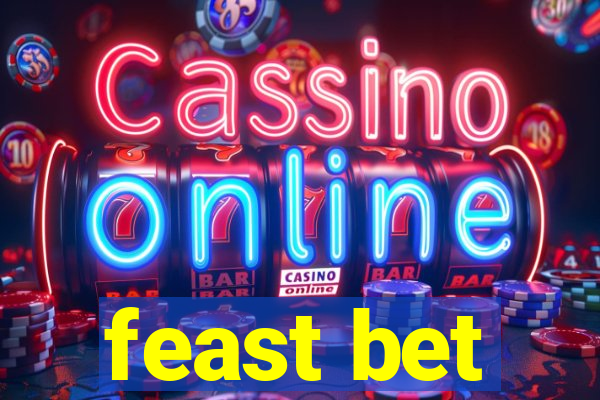 feast bet