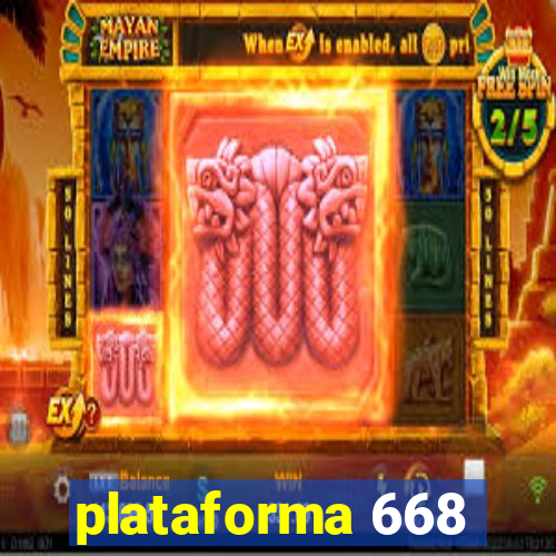 plataforma 668