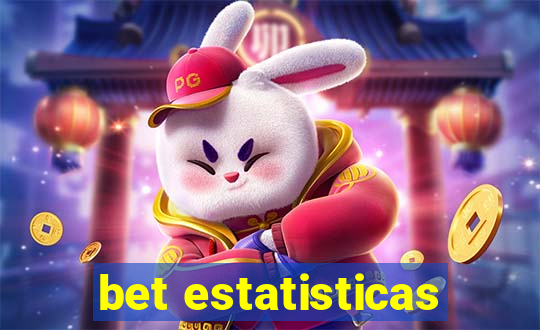 bet estatisticas