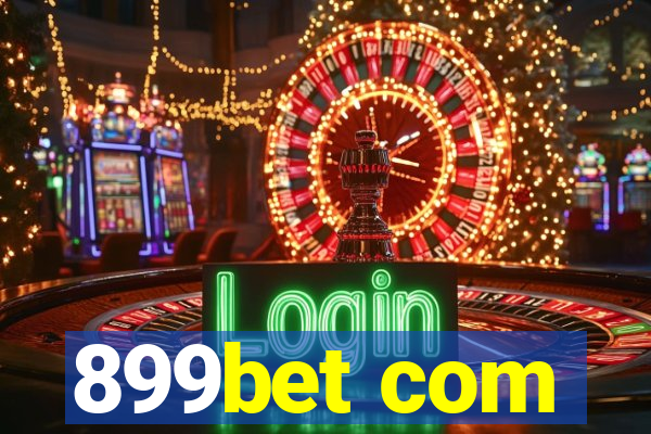 899bet com