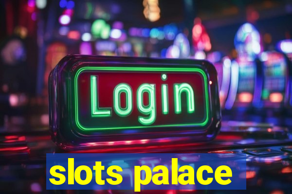 slots palace