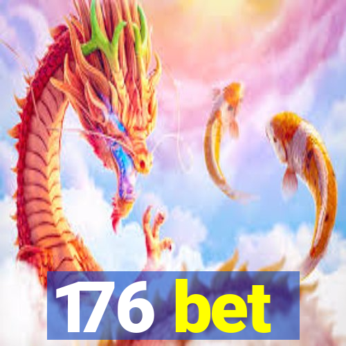 176 bet