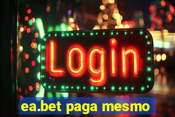 ea.bet paga mesmo