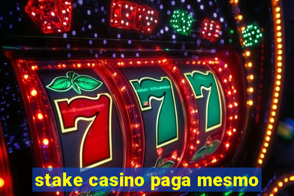 stake casino paga mesmo