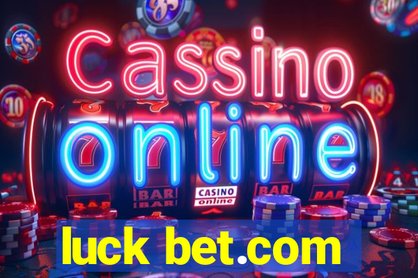 luck bet.com