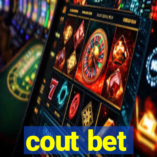 cout bet