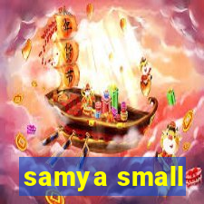 samya small