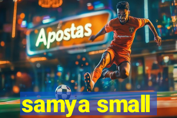 samya small