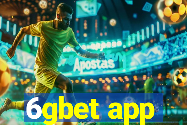 6gbet app