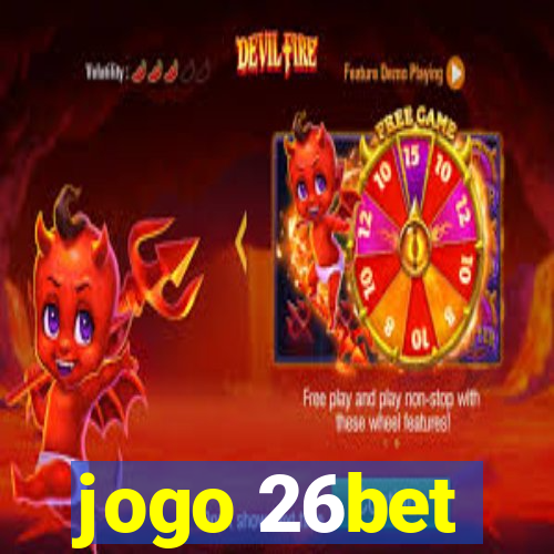 jogo 26bet