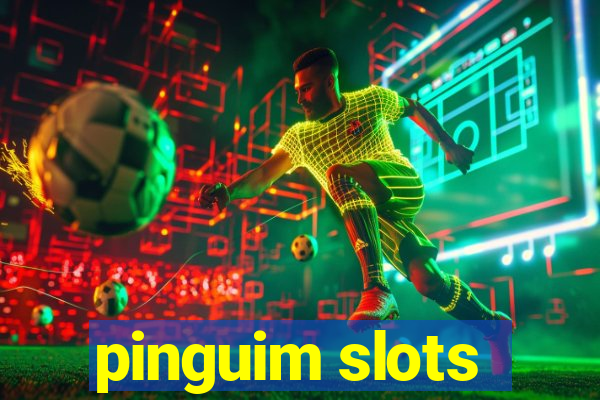 pinguim slots