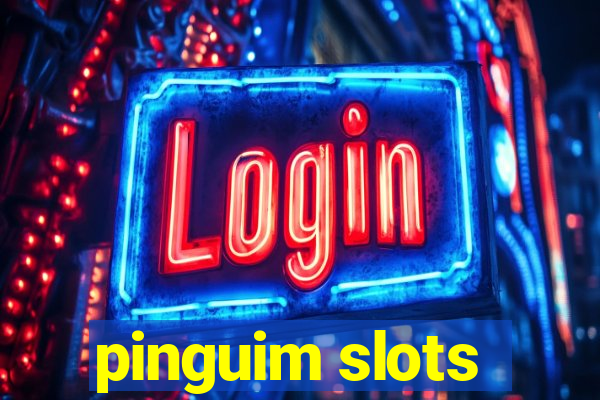 pinguim slots