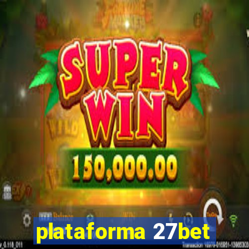 plataforma 27bet