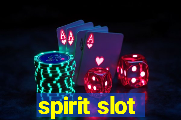 spirit slot