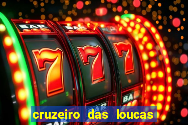 cruzeiro das loucas (2002) torrent