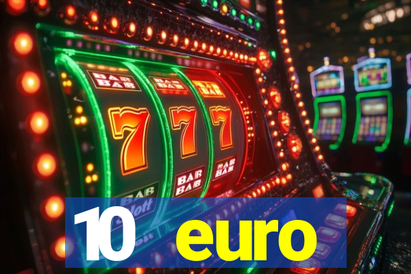 10 euro drückglück casino bonus