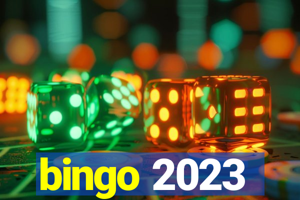 bingo 2023