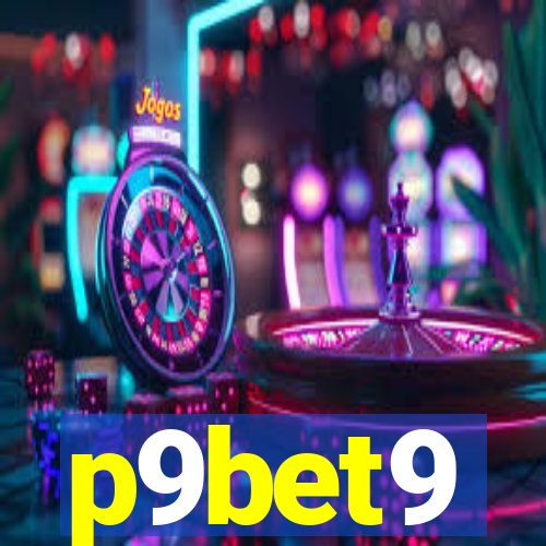 p9bet9